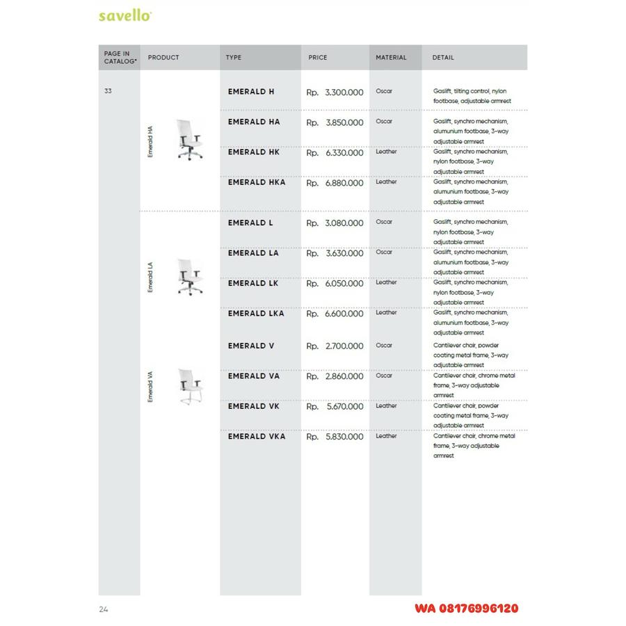 Kursi Kantor Savello EMERALD H HA HK HKA L LA LK LKA V VA VK VKA